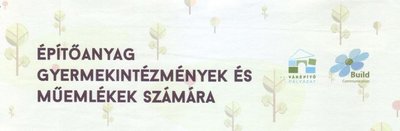 Energiahatékonysági pályázat gyermekintézmények és műemlékek korszerűsítésére